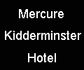 Visit the Mercure Kidderminster Hotel